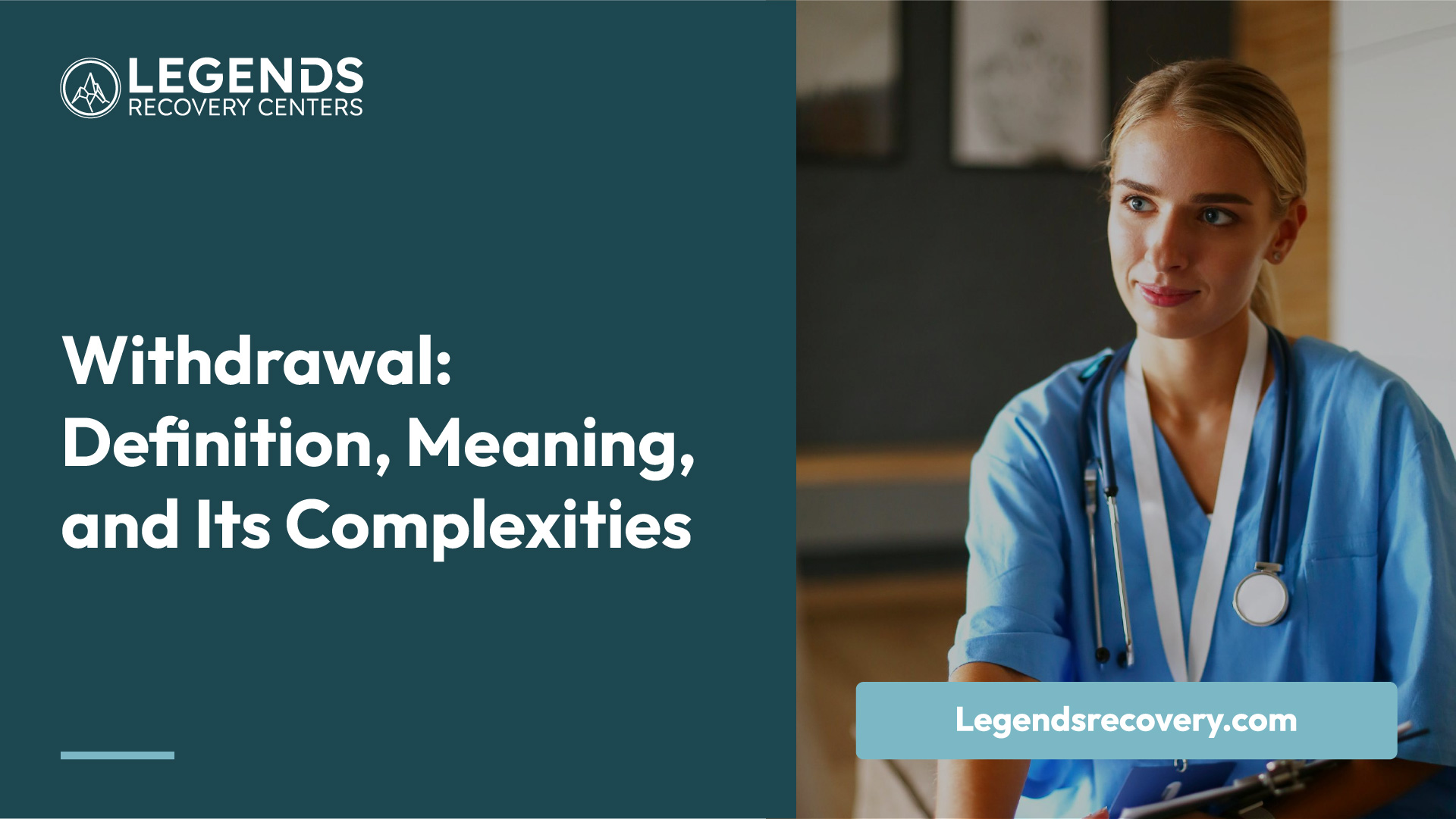 Withdrawal Definition, Meaning, and Its Complexities